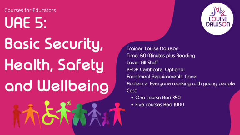 4 of 5: Basic Security, Health, Safety and Wellbeing for UAE Educators
