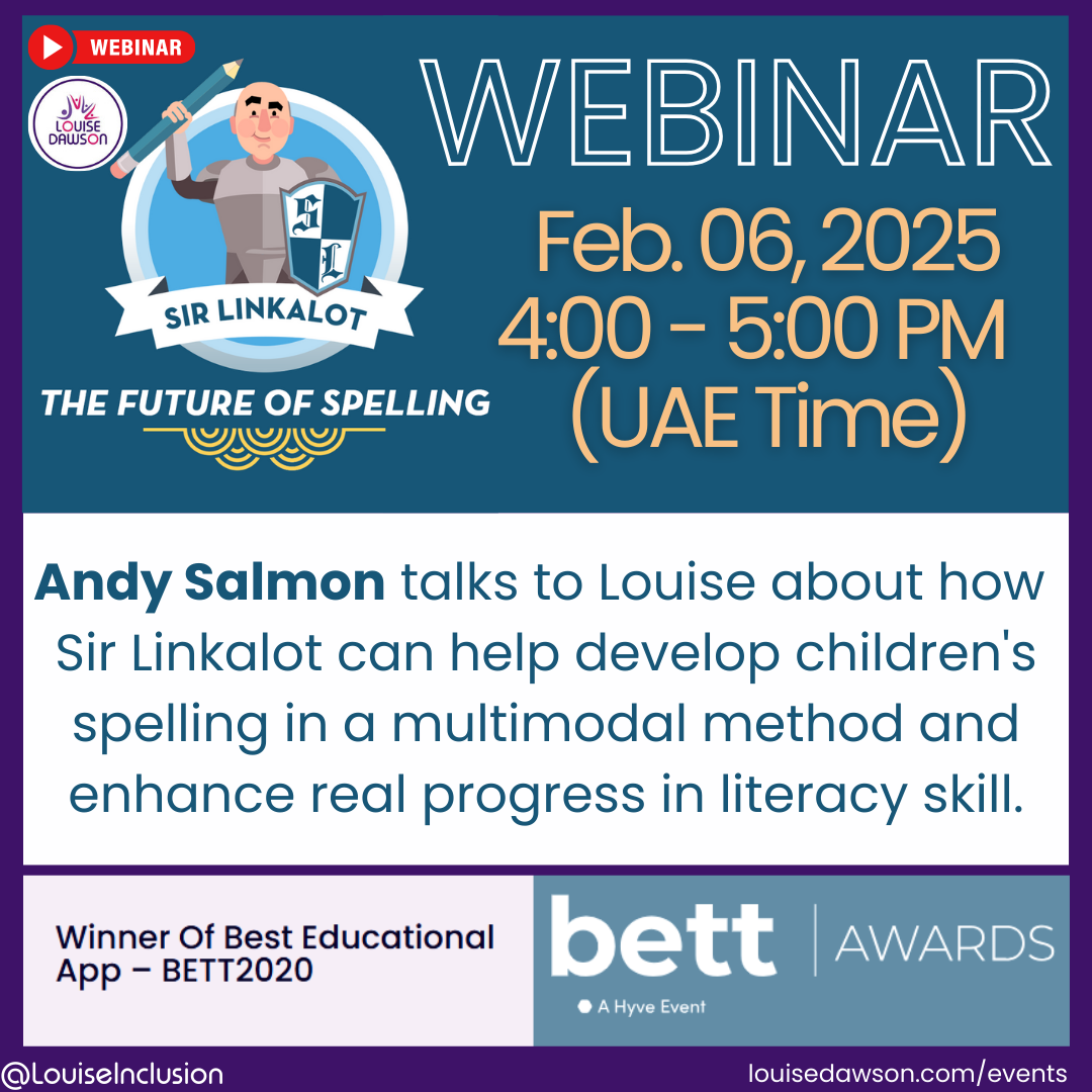 An advert for a FREE Webinar where Louise talks to Andy Salmon from Sir Linkalot to discuss the future of spelling.