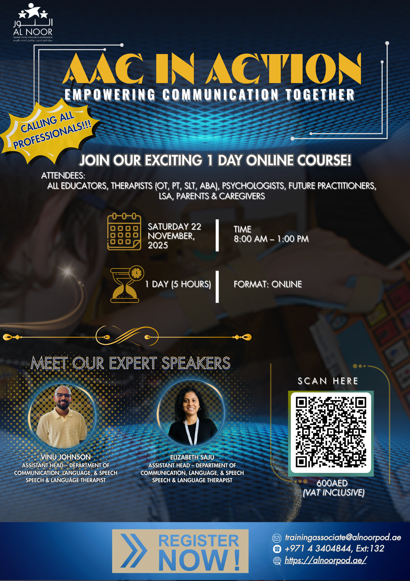 An image summarising details of a paid-for training session from 8am to 1pm being run by Al Noor on "AAC in Action: Empowering Communication Together". The session will be run online. More details can be requested by competing the online form. Full details are in the event listing.