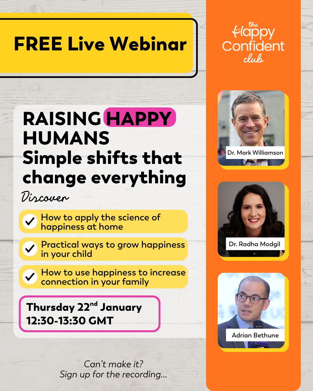 An image summarising details of a FREE webinar being hosted by The Happy Confident Company on Thursday 22 January from 4:30 - 5:30 UAE time on "Raising Happy Humans - simple shifts that change everything". Full details are in the event listing.