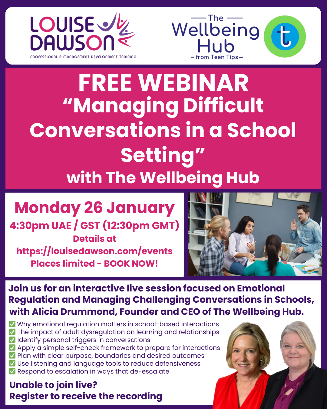 A graphic showing the details of a webinar with The Wellbeing Hub - Managing Difficult Conversations in a School Setting on 26th January 2026. All the details are within the event listing on https://louisedawson.com/events