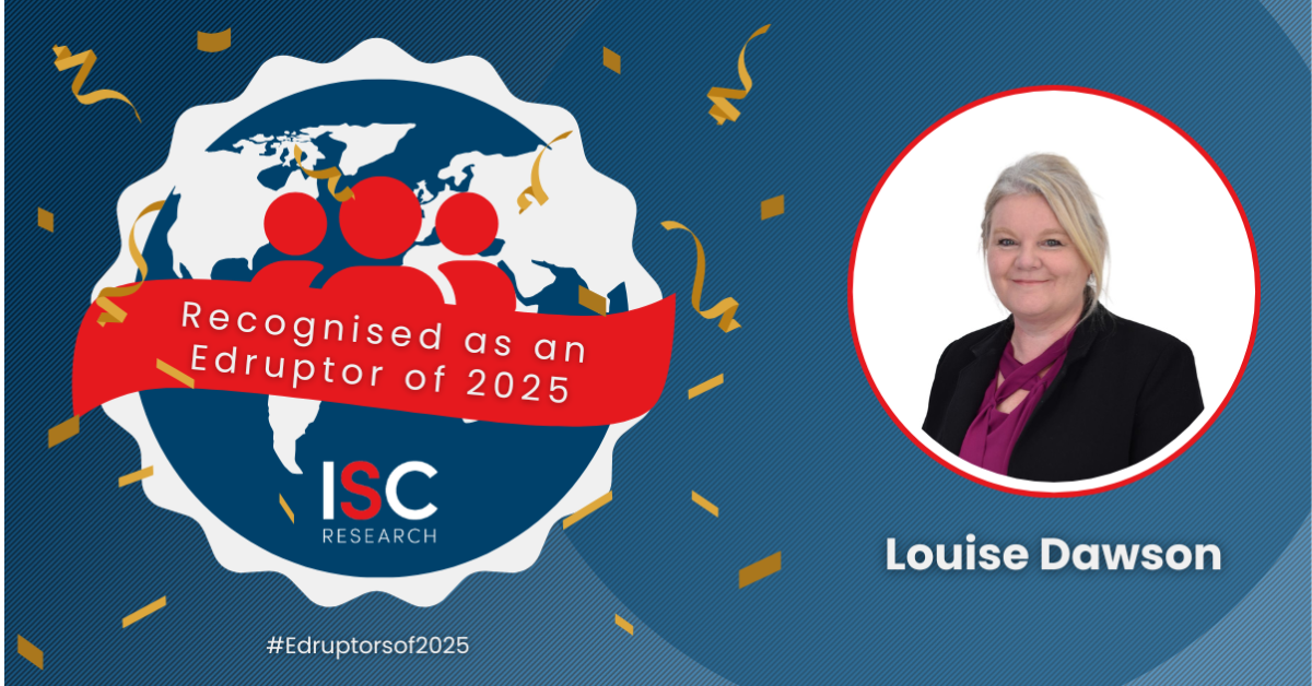 A celebratory graphic from ISC Research featuring a portrait of Louise Dawson alongside text that reads "Recognised as an Edruptor of 2025." The image includes global motifs and gold confetti to mark the achievement.