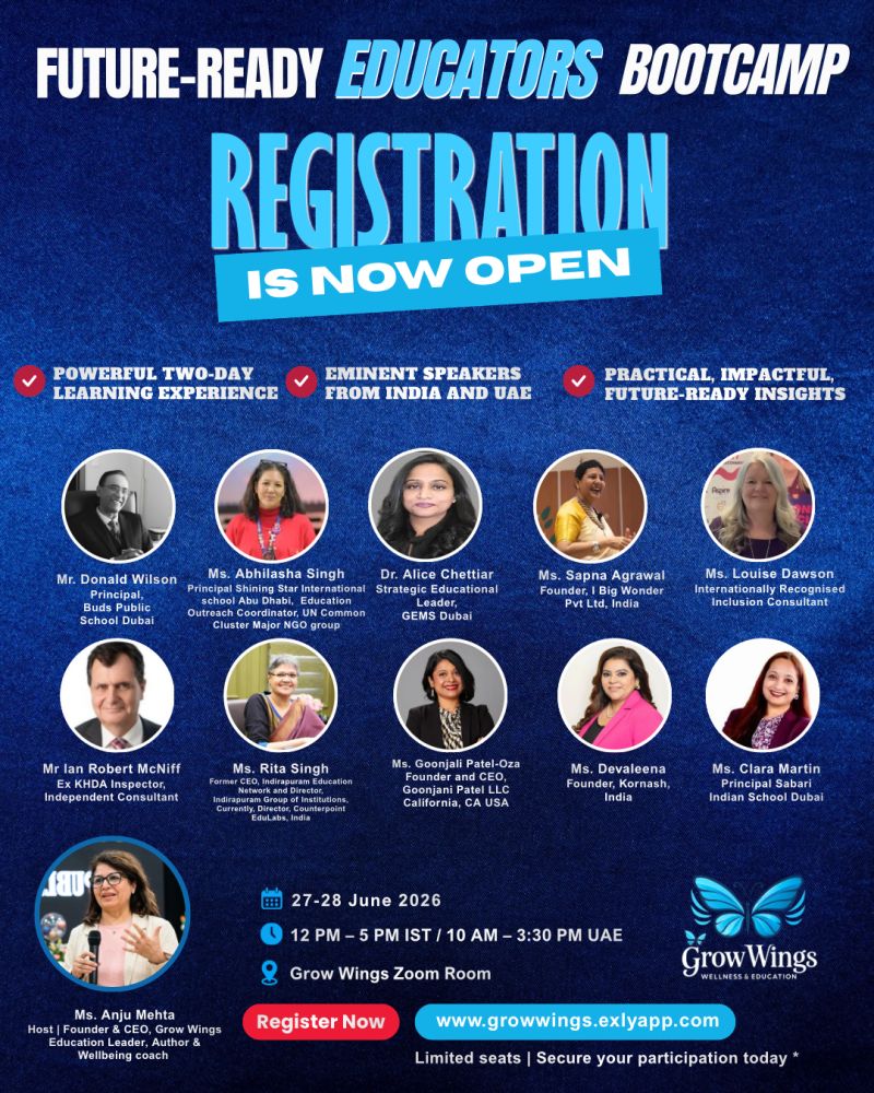 An image showing summary details of a free two-day on-line seminar for future-ready education leaders organised by Grow Wings. The sessions will run from 10am to 3:30pm GST on Saturday 27 and Sunday 28 June. Full details are in the event listing.