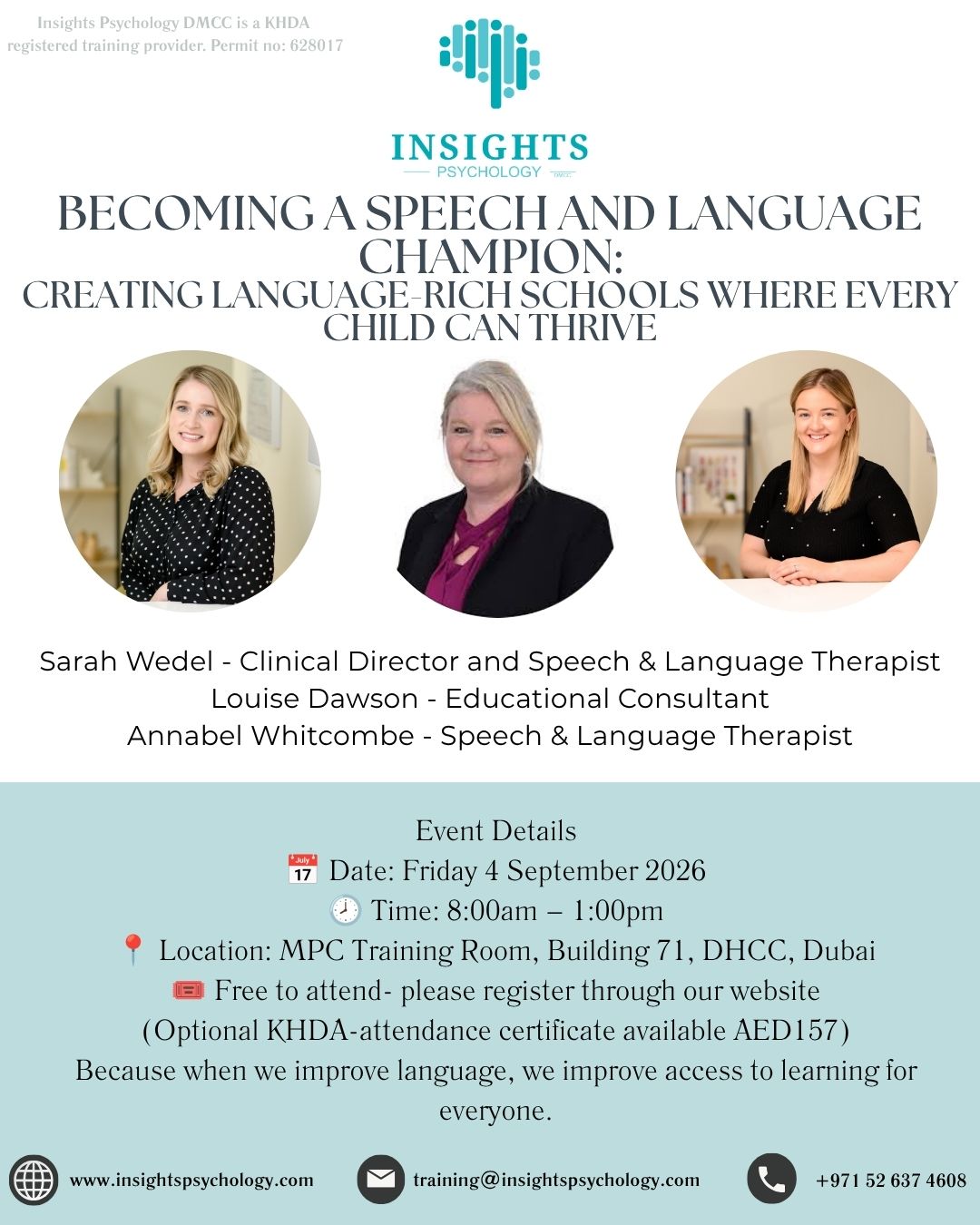 An image showing summary details of a free-to-attend in-person event being run by Insights Psychology and Louise Dawson Inclusion Training on Friday 4 September. The session will focus on becoming a speech and language champion and will look at creating a language-rich school where every child can thrive. Full details are in the event listing.