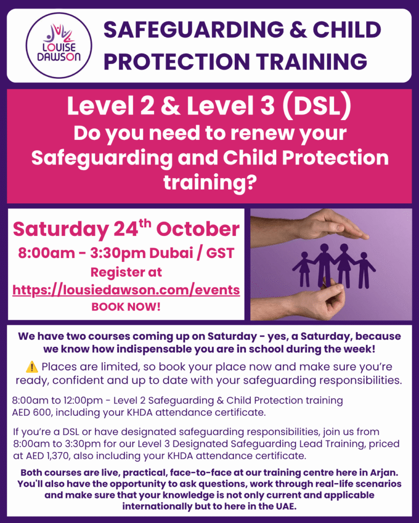 An image showing summary details of in-person Level 2 and Level 3 (DSL) safeguarding and child protection training in Dubai on 24 October 2026. Full details are in the event listing.